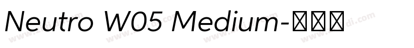 Neutro W05 Medium字体转换
